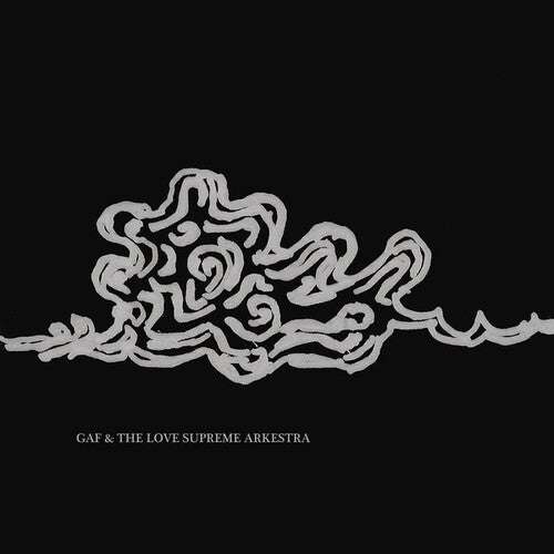 Gaf & The Love Supreme Arkestra - Gaf & The Love Supreme Arkestra - Vinyl Record