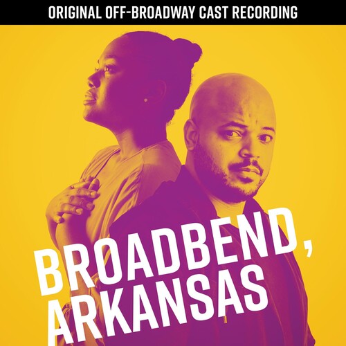 Cunningham,justin / Fulton,danyel - Broadbend Arkansas (o.b.c.r.) - Music CD