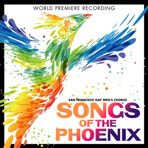 San Francisco Gay Men's Chorus - Songs Of The Phoenix - Music CD