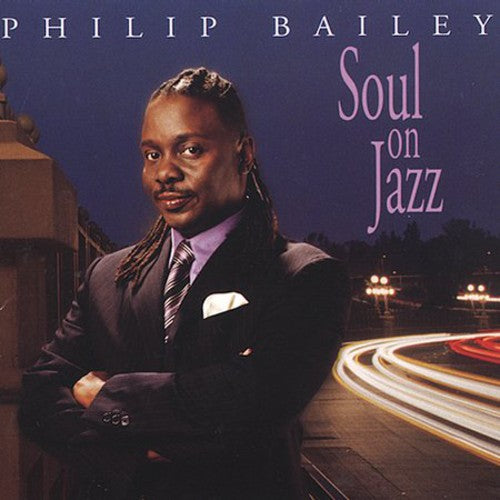 Bailey,philip - Soul On Jazz - Super Audio CD