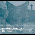 Dj Hype - Fabric Live 3 - Music CD