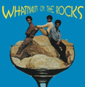 Whatnauts - Whatnauts On The Rocks - Vinyl Record