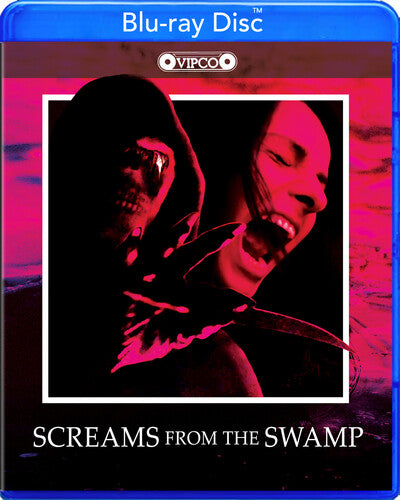 Screams From The Swamp - Screams From The Swamp - Blu-ray