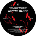 Why We Dance [12" Vinyl] Vinyl Record