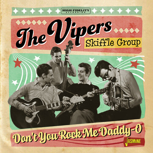 Vipers Skiffle Group - Don't You Rock Me Daddy-o - Music CD