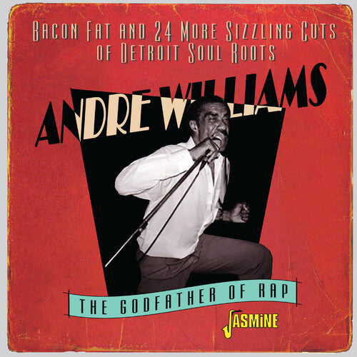 Williams,andre - Bacon Fat & 24 More Sizzling Cuts Of Detroit Soul - Music CD
