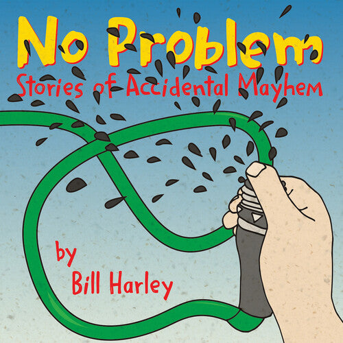 Harley,bill - No Problem: Stores Of Accidental Mayhem - Music CD