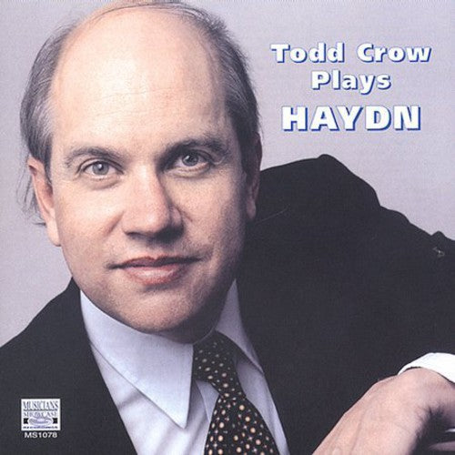 Haydn / Crow - Todd Crow Plays Haydn - Music CD