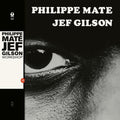 Mate,philippe / Gilson,jef - Workshop - Vinyl Record