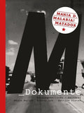 Bartel,beate / Gut,gudrun / Koster,bettina - M Dokumente: Mania D / Malaria / Matador - Books