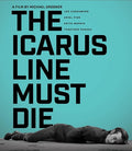 Icarus Line Must Die - Icarus Line Must Die - Blu-ray