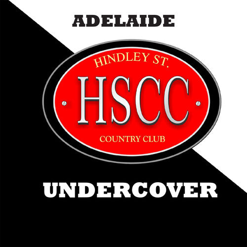 Hindley Street Country Club - Adelaide Undercover - Music CD