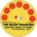 Salem Travelers - Tell It Like It Is/give Me Liberty Or Death - Vinyl Record