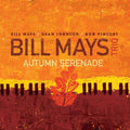 Mays,bill - Autumn Serenade - Music CD