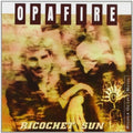 Opafire - Ricochet Sun - Music CD