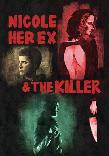 Nicole, Her Ex & The Killer - Nicole, Her Ex & The Killer - DVD