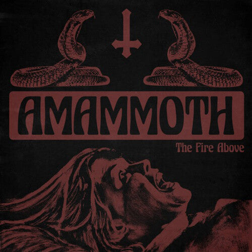 Amammoth - Fire Above - Vinyl Record