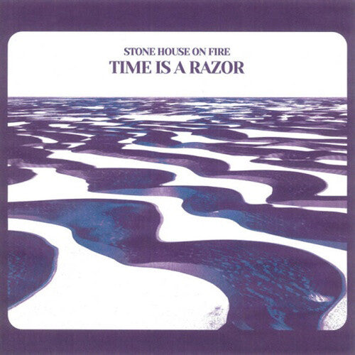 Stone House On Fire - Time Is A Razor - Vinyl Record