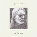 Howard,john - Cut The Wire - Vinyl Record