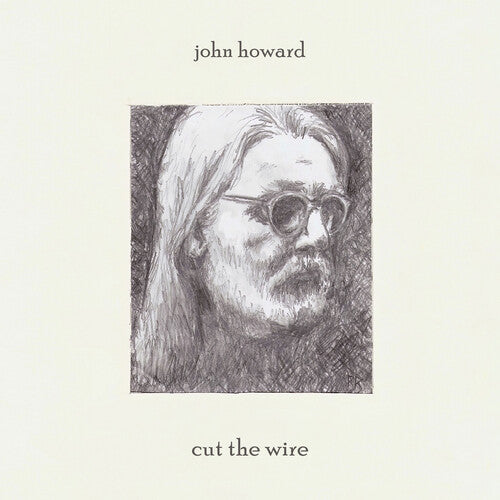 Howard,john - Cut The Wire - Vinyl Record