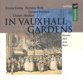 Kirby / Parle / London Baroq - In Vauxhall Gardens - Music CD
