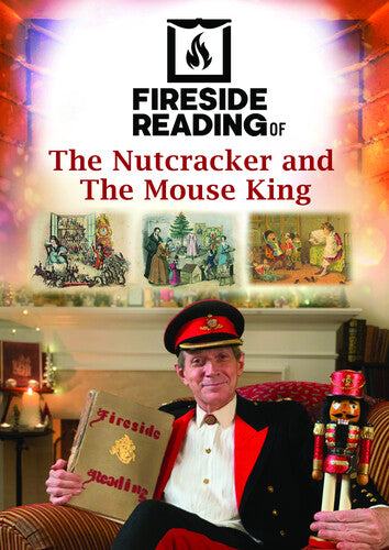 Fireside Reading Of The Nutcracker And The Mouse - Fireside Reading Of The Nutcracker And The Mouse - DVD