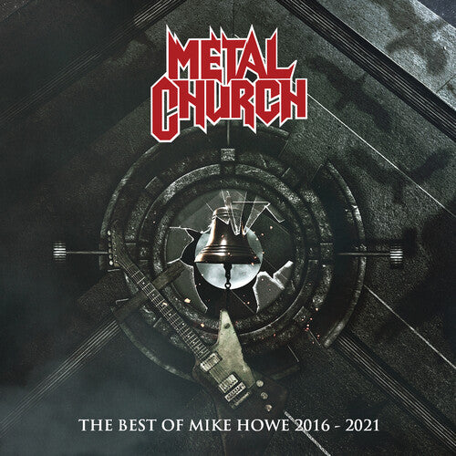 Metal Church - Best Of Mike Howe 2016-2021 - Music CD