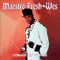 Maestro Fresh Wes - Conductin' Thangs - Vinyl Record