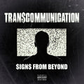 Tran$communication - $ign$ From Beyond - Music CD