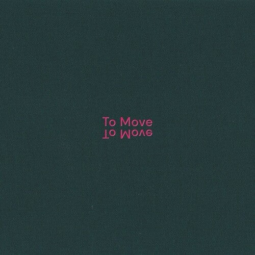 To Move - To Move - Vinyl Record