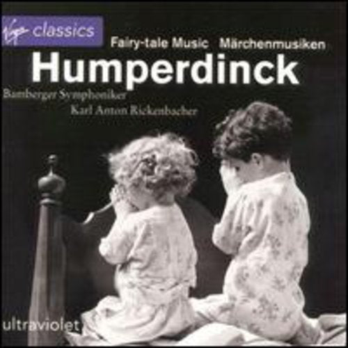 Humperdinck / Rickenbacker / Bamberg Symphony - Fairy Tale Music - Music CD