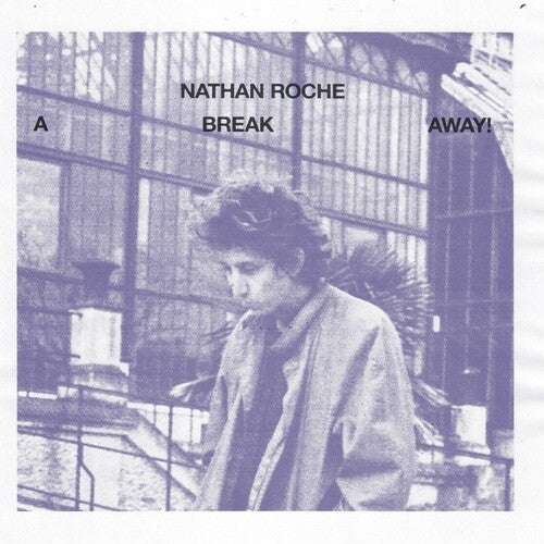 Roche,nathan - Break Away - Vinyl Record