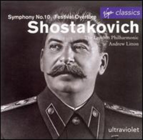 Shostakovich / Litton / London Phil Orch - Symphony 10 / Festival Overture - Music CD