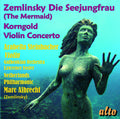 Albrecht,marc - Zemlinsky: Die Seejungfrau (the Mermaid) Korngold - Music CD
