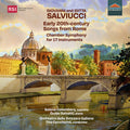 Salviucci / Colombera / Salvetti - Early 20th-century Songs From Rome Chamber - Music CD