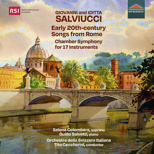 Salviucci / Colombera / Salvetti - Early 20th-century Songs From Rome Chamber - Music CD