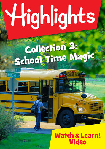 Highlights Watch & Learn Collection 3: School Time - Highlights Watch & Learn Collection 3: School Time - DVD