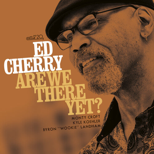 Cherry,ed - Are We There Yet - Music CD