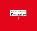 Asmus Tietchens - Ptomaine 2 - Music CD