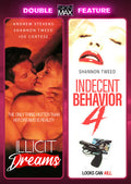 Illicit Dreams + Indecent Behavior 4 - Illicit Dreams + Indecent Behavior 4 - DVD