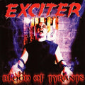 Exciter - Blood Of Tyrants - Music CD
