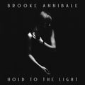 Hold To The Light [Indie Exclusive] Vinyl Record