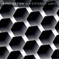 Projection - In A Different Light - Vinyl Record