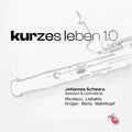 Schwarz,johannes - Kurzes Leben 1.0 - Music CD