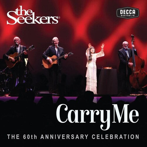 Seekers - Carry Me: 60th Anniversary - Music CD