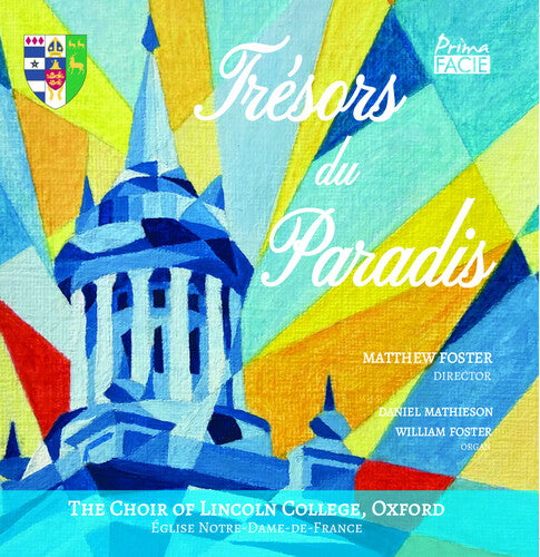 Foster,matthew / Choir Of Lincoln College Oxford - Tresors Du Paradis - Music CD