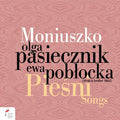 Pasiecznik,olga / Poblocka,ewa - Moniuszko: Songs - Music CD