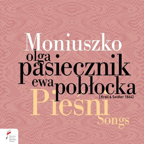 Pasiecznik,olga / Poblocka,ewa - Moniuszko: Songs - Music CD