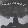 Pailhead - Trait - Vinyl Record