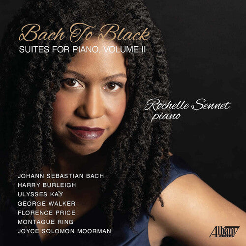 Sennet,rochelle - Bach To Black: Suites For Piano 2 - Music CD